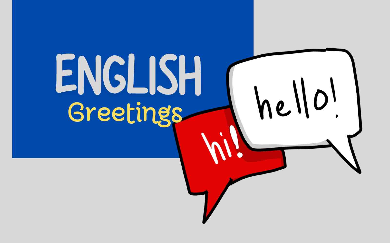 Greetings - Learn English expressions and slang